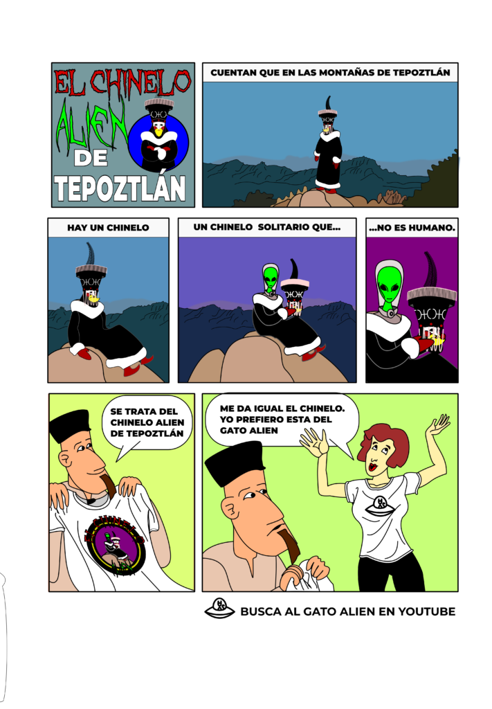 OVNIS EN TEPOZTLÁN CÓMIC EL CHINELO ALIEN